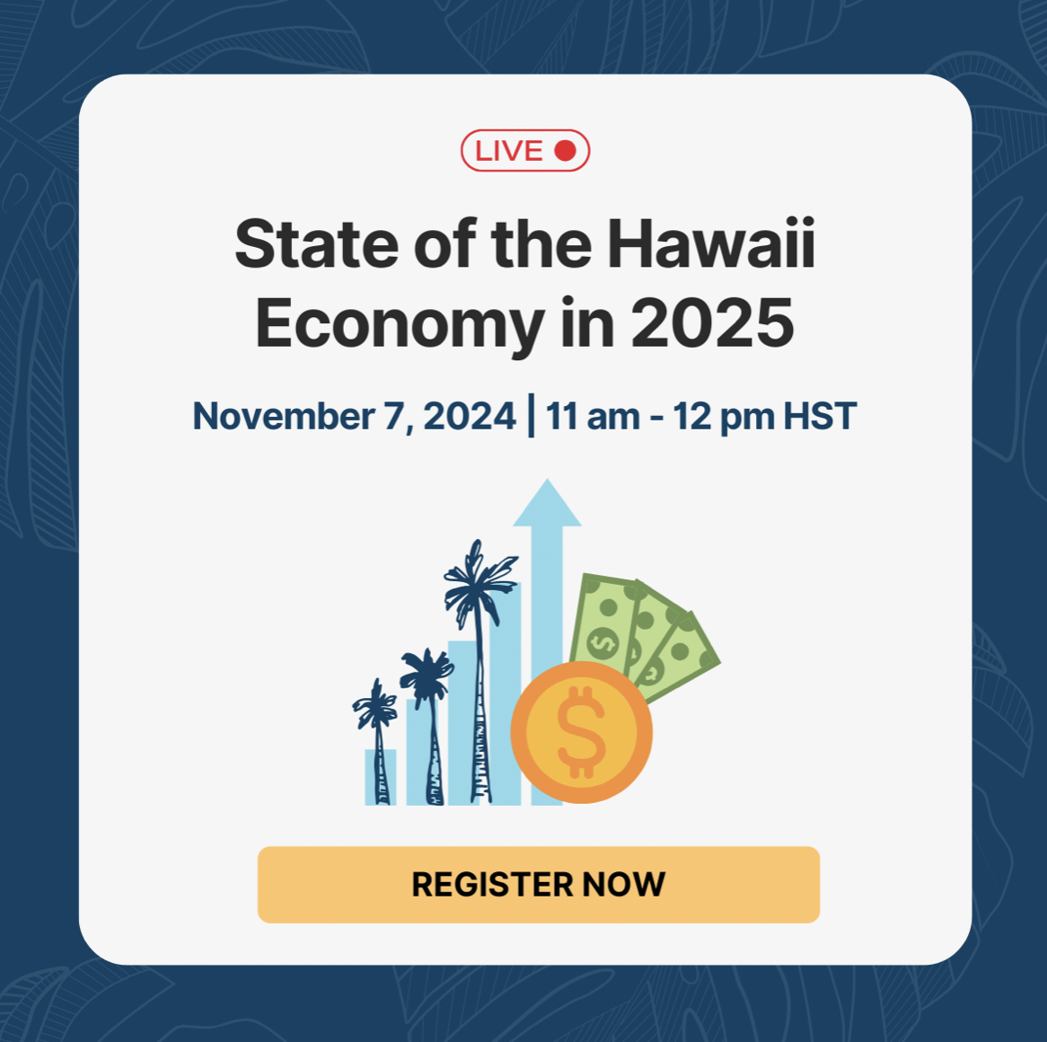 ​State of the Hawaii Economy in 2025